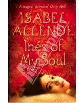 Картинка к книге Isabel Allende - Ines of my soul