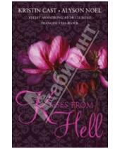 Картинка к книге Alyson Noel Kristin, Cast - Kisses From Hell