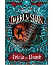 Картинка к книге Darren Shan - Trials of Death