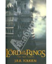 Картинка к книге Reuel Ronald John Tolkien - The Lord of the Rings: The Two Towers