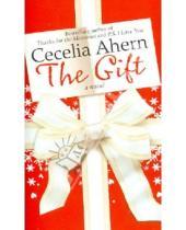 Картинка к книге Cecelia Ahern - The Gift