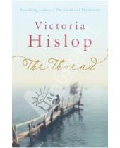 Картинка к книге Victoria Hislop - The Thread