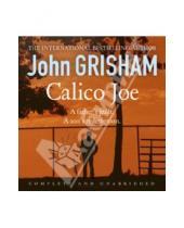 Картинка к книге John Grisham - Calico Joe