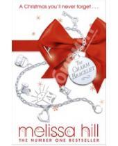 Картинка к книге Melissa Hill - The Charm Bracelet