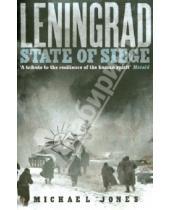 Картинка к книге Michael Jones - Leningrad: State of Siege