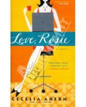 Картинка к книге Cecelia Ahern - Love, Rosie