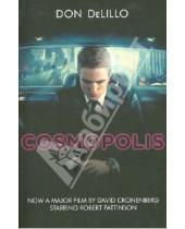 Картинка к книге Don DeLillo - Cosmopolis (film tie-in)
