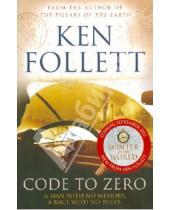Картинка к книге Ken Follett - Code to Zero