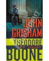 Картинка к книге John Grisham - Theodore Boone: Kid Lawyer