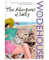 Картинка к книге Grenville Pelham Wodehouse - The Adventures of Sally