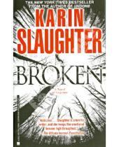 Картинка к книге Karin Slaughter - Broken