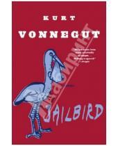 Картинка к книге Kurt Vonnegut - Jailbird