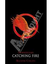 Картинка к книге Suzanne Collins - The Hunger Games 2. Catching Fire (classic)
