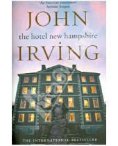 Картинка к книге John Irving - Hotel New Hampshire