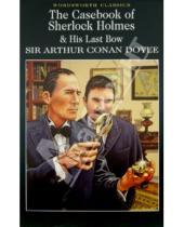 Картинка к книге Conan Arthur Doyle - The Casebook of Sherlock Holmes. His Last Bow