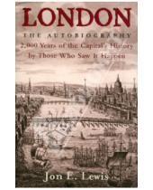 Картинка к книге Constable & Robinson - London: the Autobiography