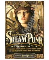 Картинка к книге Sean Wallace - The Mammoth Book of Steampunk