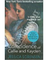 Картинка к книге Jessica Sorensen - The Coincidence of Callie and Kayden