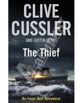 Картинка к книге Justin Scott Clive, Cussler - The Thief