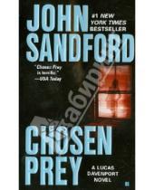 Картинка к книге John Sandford - Chosen Prey