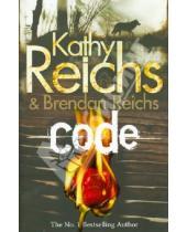 Картинка к книге Brendon Reichs Kathy, Reichs - Code