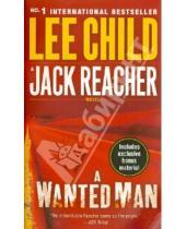 Картинка к книге Lee Child - A Wanted Man