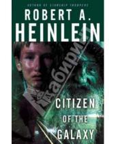 Картинка к книге Robert Heinlein - Citizen of the Galaxy