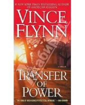 Картинка к книге Vince Flynn - Transfer of Power