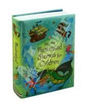 Картинка к книге Usborne - Illustrated Stories for Children