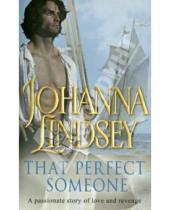 Картинка к книге Johanna Lindsey - That Perfect Someone