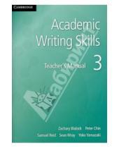 Картинка к книге Yoko Yamazaki Sean, Wray Samuel, Reid Peter, Chin Zachary, Blalock - Academic Writing Skills. Teacher's Manual 3