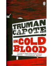 Картинка к книге Truman Capote - In Cold Blood