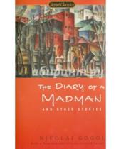 Картинка к книге Nikolai Gogol - The Diary of a Madman and Other Stories