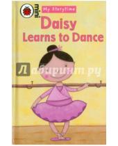 Картинка к книге Marie Birkinshaw - Daisy Learns to Dance