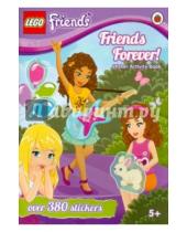 Картинка к книге LEGO Friends - Friends Forever. Sticker Activity Book