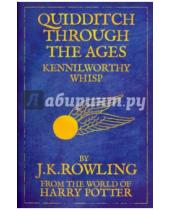 Картинка к книге Joanne Rowling - Quidditch Through the Ages. Kennilworthy Whisp