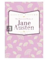 Картинка к книге Jane Austen - The Illustrated Works of Jane Austen. Volume 1