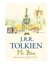 Картинка к книге Reuel Ronald John Tolkien - Mr. Bliss