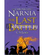 Картинка к книге S. C. Lewis - Chronicles of Narnia - Last Battle  Ned