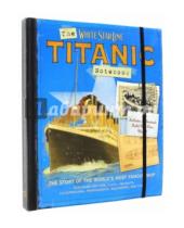 Картинка к книге Claire Hancock - Titanic Notebook: Story of the Most Famous Ship
