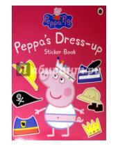Картинка к книге Peppa Pig - Peppa Dress-Up. Sticker Book