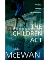 Картинка к книге Ian McEwan - The Children Act