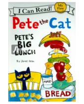Картинка к книге James Dean - Pete the Cat. Pete's Big Lunch