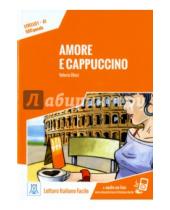 Картинка к книге Valeria Blasi - Lectura Amore e cappuccino (libro)