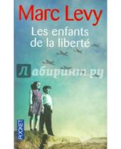 Картинка к книге Marc Levy - Les Enfants De La Liberte