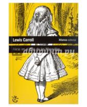 Картинка к книге Lewis Carroll - Alicia en el Pais de las Maravillas