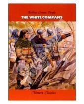 Картинка к книге Conan Arthur Doyle - The white company