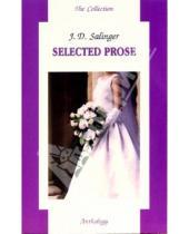 Картинка к книге David Jerome Salinger - Selected Prose