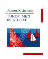 Картинка к книге Jerome K. Jerome - Three men in a boat
