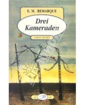 Картинка к книге Maria Erich Remarque - Drei Kameraden